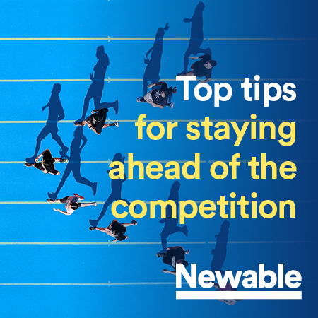 Top tips for Staying Ahead of the Competition